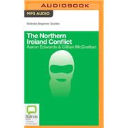 The Northern Ireland Conflict