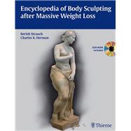 Encyclopedia of Body Sculpting After Massive Weight Loss