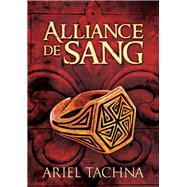 Alliance de Sang (Translation)