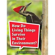 How Do Living Things Survive in Their Environment? Grade 2 Book 68
