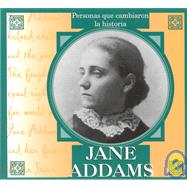 Jane Addams: Personas Que Cambiaron LA Historia