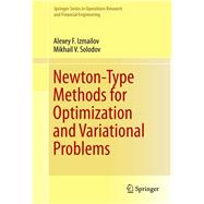 Newton-type Methods for Optimization and Variational Problems