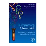 Re-engineering Clinical Trials