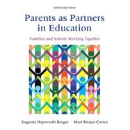 Parents as Partners in Education Families and Schools Working Together
