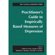 Practitioner's Guide to Empirically-Based Measures