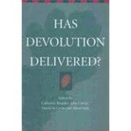 Has Devolution Delivered?