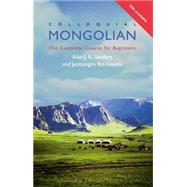 Colloquial Mongolian