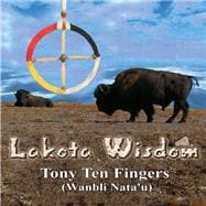Lakota Wisdom