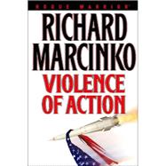 Violence of Action