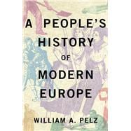 A People's History of Modern Europe