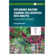 Explainable Machine Learning for Geospatial Data Analysis