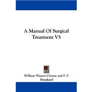 Manual of Surgical Treatment V5