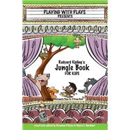 Rudyard Kipling's Jungle Book for Kids