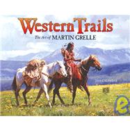 Western Trails 2008 Calendar