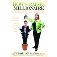 How to Raise a Millionaire