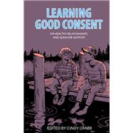 Learning Good Consent
