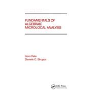 Fundamentals of Algebraic Microlocal Analysis