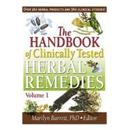 The Handbook of Clinically Tested Herbal Remedies, Volumes 1 & 2