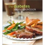 The Diabetes Menu Cookbook: Delicious Special-Occasion Recipes for Family and Friends