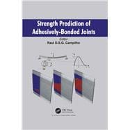 Strength Prediction of Adhesively-Bonded Joints