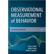 Observational Measurement of Behavior,9781681252469