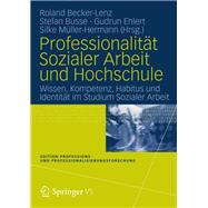 Professionalität Sozialer Arbeit und Hochschule