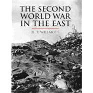 History of Warfare : The Second World War in the East