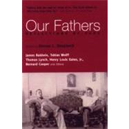 Our Fathers Reflections by Sons