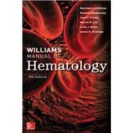 Williams Manual of Hematology, Ninth Edition