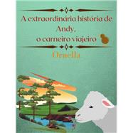 A extraordinária história de Andy, o carneiro viajeiro