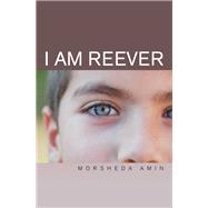 I Am Reever