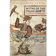 Myths of the Pagan North The Gods of the Norsemen