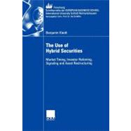 The Use of Hybrid Securities