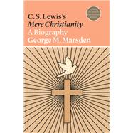 C. S. Lewis's Mere Christianity