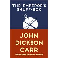 The Emperor's Snuff-Box