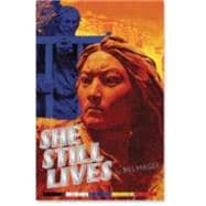 She Still Lives A Novel of Tibet