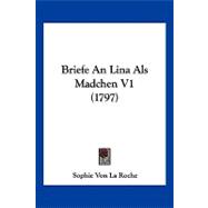 Briefe an Lina Als Madchen V1