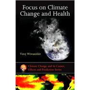 Focus on Climate Change and Health