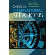 Cases in International Relations