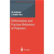 Deformation and Fracture Behavior of Polymers*GT