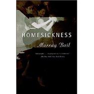 Homesickness : A Novel