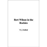 Bert Wilson in the Rockies
