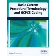 Basic Current Procedural Terminology/ HCPCS Coding 2010