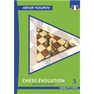 Chess Evolution 3 Mastery