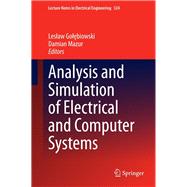 Analysis and Simulation of Electrical and Computer Systems