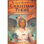 The Young Oxford Book of Christmas Poems