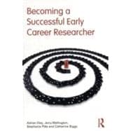 Becoming a Successful Early Career Researcher