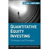 Quantitative Equity Investing Techniques and Strategies