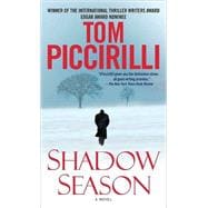 Shadow Season A Novel