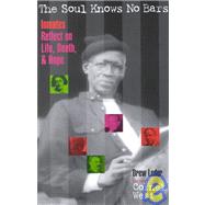 The Soul Knows No Bars